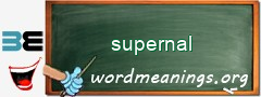 WordMeaning blackboard for supernal